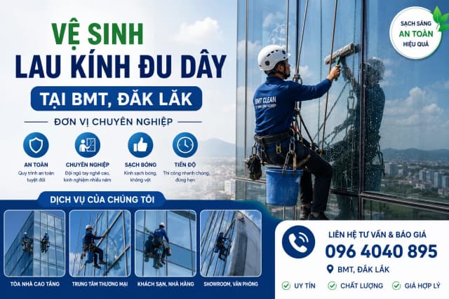 Vệ sinh lau kính đu dây BMT Đắk Lắk